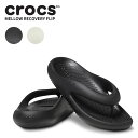 クロックス サンダル メンズ ＼タイムセール開催中／クロックス CROCS メロウ リカバリー フリップ mellow recovery flip メンズ レディース サンダル 男女兼用 [BB]