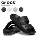 NbNX CROCS NVbN T_ 2.0 classic sandal 2.0 Y fB[X T_ jp [BB]