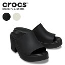 【店内P5倍以上】クロックス CROCS ブルックリン スライド ヒール brooklyn slide heel レディース サンダル 女性用 BB