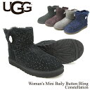 アグ UGG ウィメンズ ミニ ベイリー ボタン ブリング コンステレーション Women 039 s Mini Baily Button Bling Constellation シープスキンブーツ ムートンブーツ CC