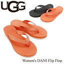 アグ UGG ウィメンズ ダニ Women 039 s DANI Flip Flop サンダル トング フリップフロップ CC