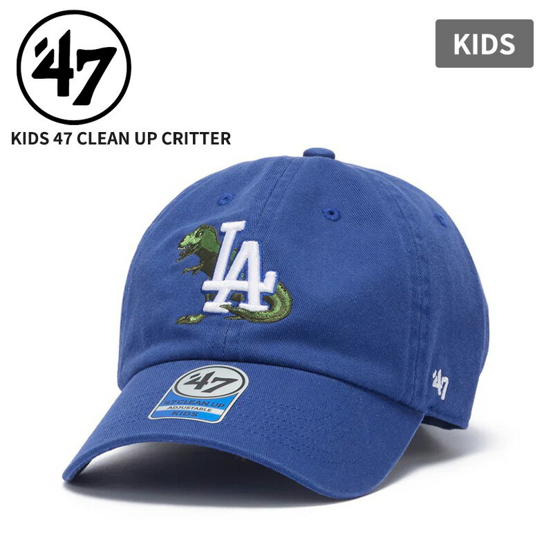 Rakuten - 47 フォーティーセブン キッズキャップ クリーンナップ 帽子 47BRAND キッズ '47 クリーンナップ ロサンゼルス・ドジャース CRITTER ブルー CLEAN UP 47K-CLP-B-CRITC12GWS-RY 14920276