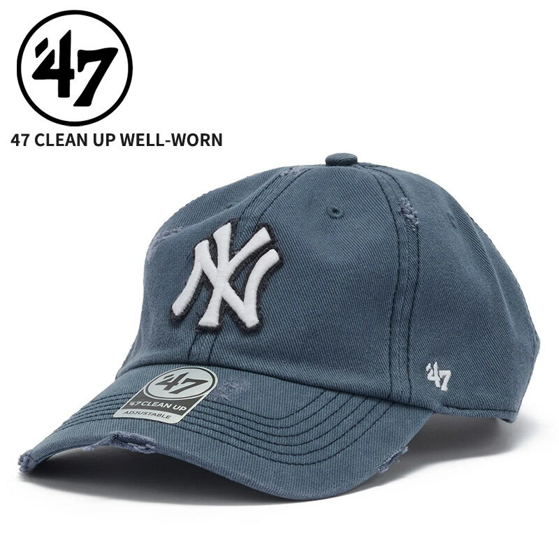 Rakuten - 47 フォーティーセブン レディース キャップ メンズ 帽子 47BRAND 47 クリーンナップ ニューヨーク・ヤンキース WELL-WORN ラステッドネイビー 47A-CLP-B-WTHRD17HTS-T5A 14920508