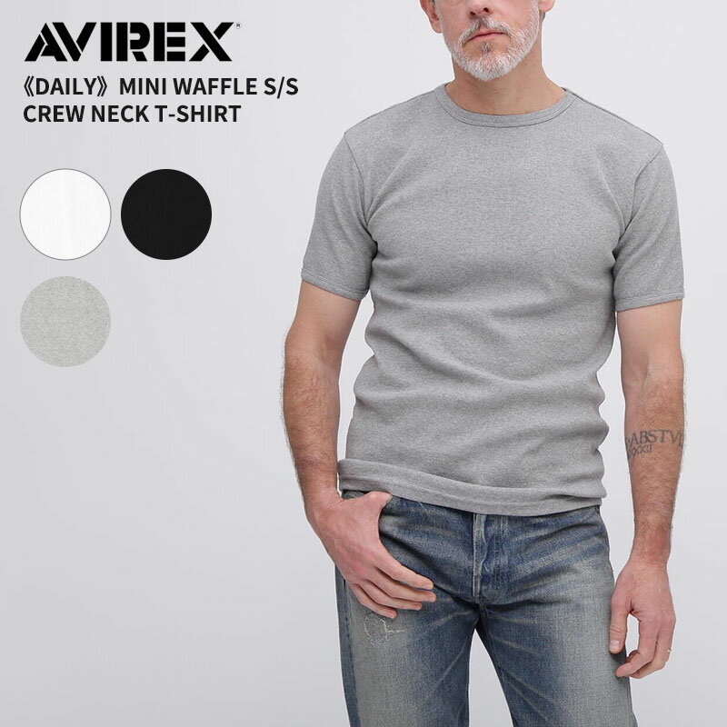 Rakuten - アヴィレックス 抗菌 防臭 メンズ ミニワッフル クルーネック半袖Tシャツ AVIREX MINI WAFFLE S/S CREW NECK T-SHIRT(6143150) 半袖 デイリーウェア 7835934009 ネコポス送料無料
