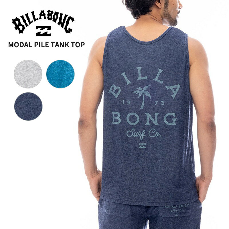 ビラボン メンズ タンクトップ ノースリーブ BILLABONG モダールパイル MODAL PILE TANK TOP トップス BF011352