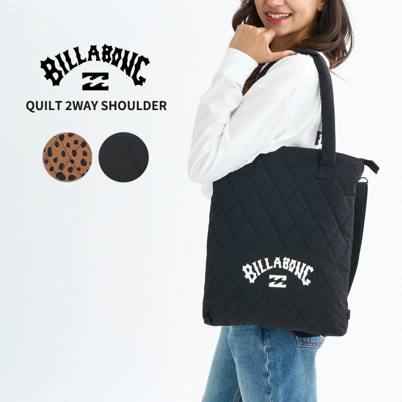 Rakuten - ビラボン レディース トートバッグ BILLABONG レディース QUILT 2WAY ショルダーバッグ マルチバッグ BF014927