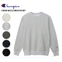 チャンピオン メンズ トレーナー Champion クルーネックスウェットシャツ CREW NECK SWEATSHIRT メンズ ベーシック 長袖 トップス ...