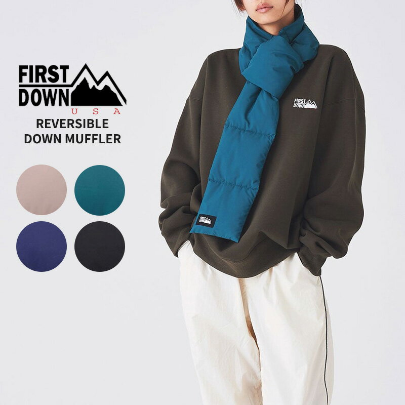 ファーストダウン マフラー FIRST DOWN リバーシブル ダウンマフラー REVERSIBLE DOWN MUFFLER F742005 小物 防寒グッズ 冬
