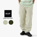 ハフ HUF LOMA TECH PANT ボトムス ロングパンツ メンズ pt00314