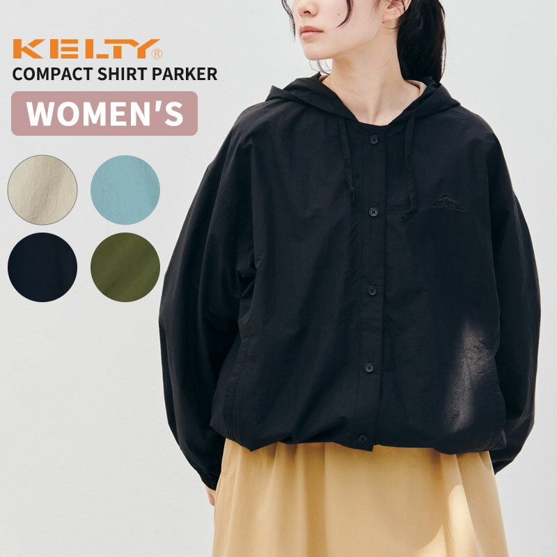 Rakuten - ケルティ レディース ナイロン薄手アウター KELTY コンパクトシャツパーカー Compact Shirt Parker アウター 秋冬 アウトドア KE25112006
