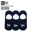 ニューエラ 靴下 3足セット 浅履きソックス 3Pくつした NEW ERA ソックス ノーショー 3ペア ネイビー メンズ レディース 14518173