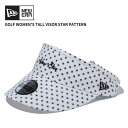 ニューエラ NEW ERA Women's トールバイザー Star Pattern ホワイト ゴルフ サンバイザー 帽子 14109102