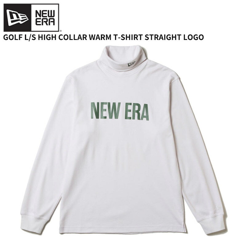 【お買い物マラソンセール】10/17 9:59までポイント5-10倍 ニューエラ ゴルフウエア 長袖Tシャツ NEW ERA 長袖 ハイカラー ウォーム Tシャツ Straight Logo オフホワイト ゴルフ カットソー トップス