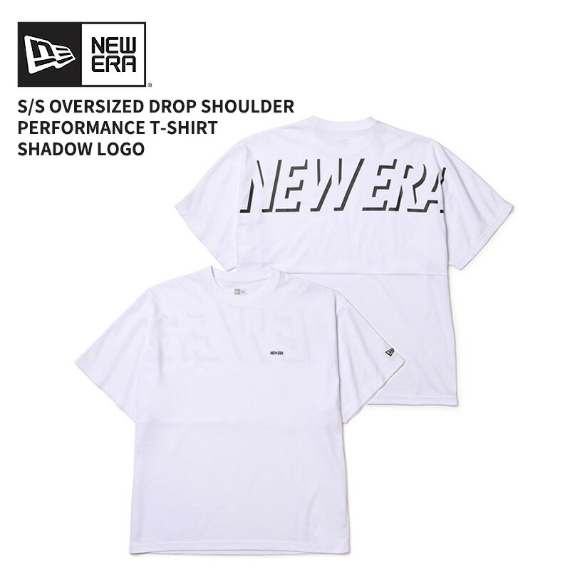 Rakuten - ニューエラ ユニセックス 半袖Tシャツ NEW ERA 半袖 オーバーサイズド ドロップショルダー パフォーマンス Tシャツ Shadow Logo ホワイト 白 パフォーマンス アパレル トップス カットソー 14410160 ネコポス送料無料