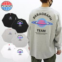 パラグラフ paragraph TEAM PARAGRAPH LONG SLEEVE TEE NO.08-005 チームパラグラフ ロングスリーブTシャツ 長袖 メンズ レディース カットソー 