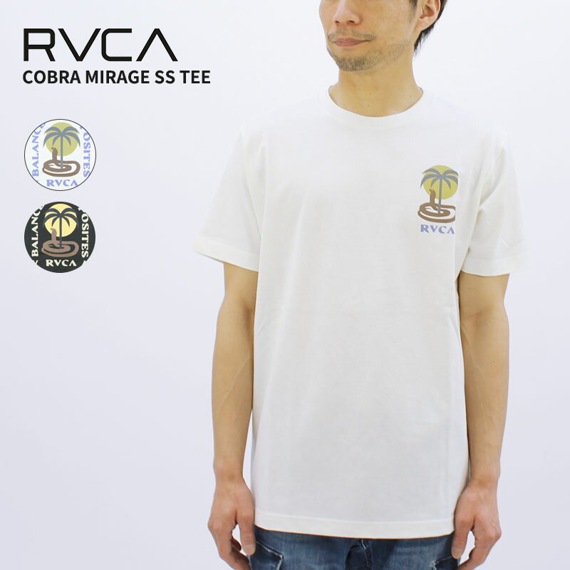 ルーカ 半袖Tシャツ RVCA RVCA メンズ COBRA MIRAGE SS TEE メンズ 半袖 Tシャツ bd041-240 ネコポス送..
