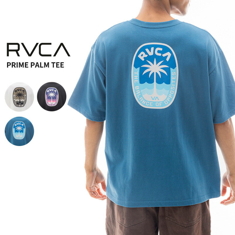 Rakuten - ルーカ 半袖Tシャツ RVCA PRIME PALM TEE メンズ Tシャツ カットソー 男性 be041-231