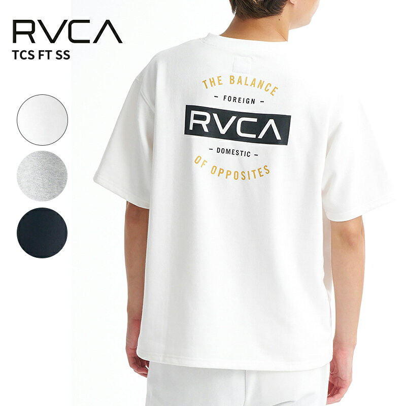 ルーカ メンズ 半袖トレーナー スウェットT RVCA TCS FT SS トレーナー 半袖スウェット Tシャツ BG041001 カットソー 春 夏 サーフ スケーター
