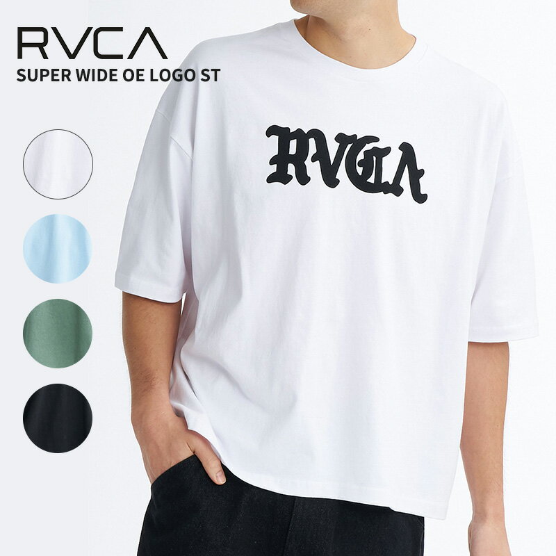 Rakuten - ルーカ メンズ 半袖Tシャツ RVCA SUPER WIDE OE LOGO ST Tシャツ ワイドシルエット ビッグシルエット BG04A-210
