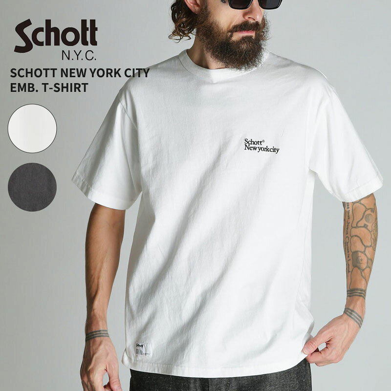 Rakuten - ショット メンズ 半袖Tシャツ Schott ショット ニューヨークシティ 刺繍 Tシャツ SCHOTT NEW YORK CITY EMB. T-SHIRT ロゴTシャツ 7826134004