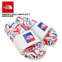 ザ・ノース フェイス サンダル THE NORTH FACE Women's Base Camp Slide 3 Americana ベース キャンプ スライド...