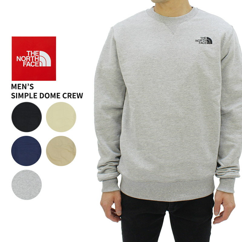 楽天Neo Globe【ポイント5倍以上】ザ・ノース フェイス THE NORTH FACE MenS/Simple Dome Crew クルーネックスウェット 男性 メンズ [AA]