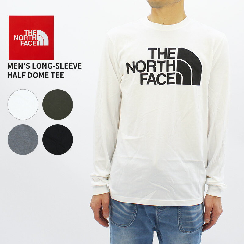 Rakuten - ザ・ノースフェイス Tシャツ THE NORTH FACE Men’s Long-Sleeve Half Dome Tee ロングスリーブTシャツ 長袖 メンズ nf0a811o