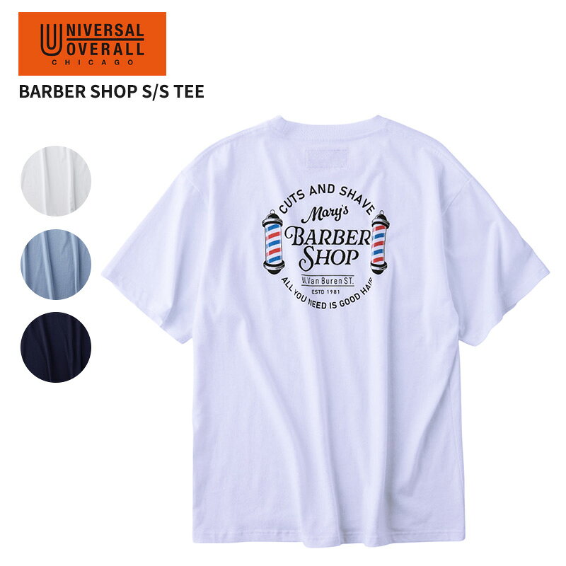 Rakuten - ユニバーサルオーバーオール メンズ 半袖Tシャツ UNIVERSAL OVERALL バーバー ショップ ショートスリーブTシャツ BARBER SHOP S/S TEE トップス カットソー U2613219G-C ネコポス送料無料