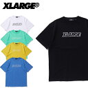 エクストララージ X-LARGE TEE STANDARD LOGO S/S 半袖 Tシャツ 