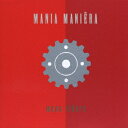 MANIA MANIERA[CD] / ムーンライダーズ