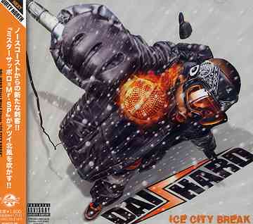 ICE CITY BREAK[CD] / DAI-HARD