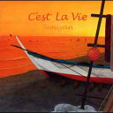 C’est La Vie(セ、ラ、ヴィ)[CD] / Temiyan