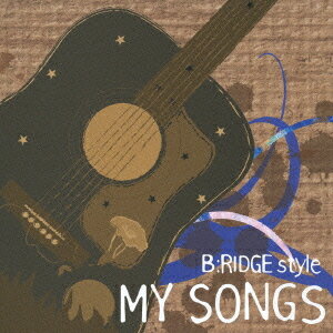 My Songs[CD] / B: RIDGE style