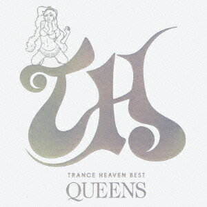 TRANCE HEAVEN BEST -Queens-[CD] / オムニバス
