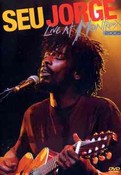 ライヴ・アット・モントルー 2005[DVD] / セウ・ジョルジ