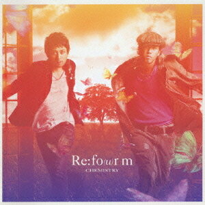 Re:fo(u)rm[CD] / CHEMISTRY