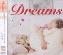 DREAMS[CD] / オムニバス
