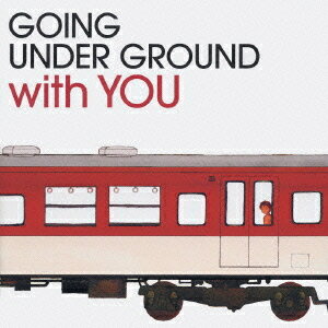 BEST OF GOING UNDER GROUND with YOU[CD] [通常盤] / GOING UNDER GROUND