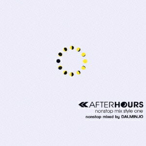 AFTERHOURS nonstop mix style one[CD] / オムニバス