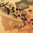 Aloha Breeze[CD] 2 / オムニバス