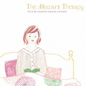 The Mozart Therapy`ảyÖ@`[SACD] Vol.6 s [SACD Hybrid] / NVbNIjoX