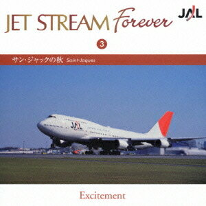 JET STREAM FOREVER[CD] 3 「サン・ジャックの秋」 / 城達也 (ナレーション)