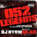 052 LEGENDS[CD] / DJ RYOW