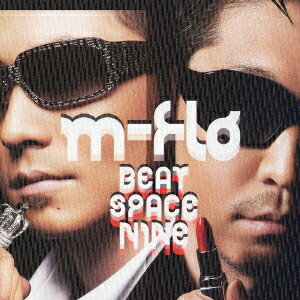 BEAT SPACE NINE-Special Edition-[CD] [CD+DVD] / m-flo