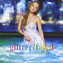 glitter / fated[CD] [ジャケットB] / 浜崎あゆみ