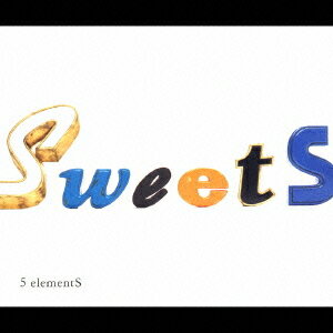 楽天ネオウィング 楽天市場店5 elementS[CD] / SweetS