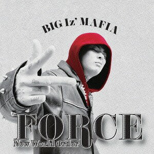 FORCE[CD] / BIGIz’MAFIA