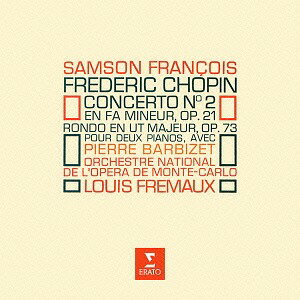 ショパン: ピアノ協奏曲第2番[CD] / サンソン・フランソワ (ピアノ)