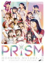 モーニング娘。’15 コンサートツアー2015秋～PRISM～ DVD / モーニング娘。’15