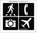 コミュニケーション[CD] [輸入盤] / カール・バルトス